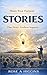 Share Your Purpose Story: One Story. Endless Impact. (The Purpose Collection)