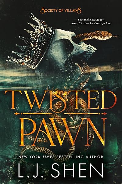 Twisted Pawn (Society of Villains, #2)