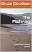 The Pathway: Color Picture Photo Edition