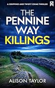 The Pennine Way Killings