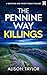 The Pennine Way Killings