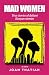Mad Women: True stories of defiant Kenyan women