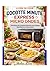 LIVRE DE POUR COCOTTE MINUTE EXPRESS MICRO ONDES: Solutions de Cuisine Express pour Repas Équilibrés et Savoureux (French Edition)