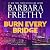 Burn Every Bridge: FBI Series: Strike Team East, Book 1