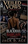Veiled Vows by Jack D. Ace