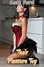 Their Pleasure Toy (Their New Neighbor Book 29)