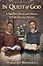 In Quest of God: A Buddhist...