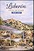 Luberon Guía de viaje 2026–2027: Descubre los mejores pueblos, la gastronomía regional, los lugares históricos, las excursiones de un día y las ... lento en el sur de Francia. (Spanish Edition)