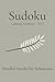 Sudoku Calming Aesthetics Vol 1: Aesthetic Minimal Sudoku Puzzle Book | Help Calm the Mind, Relax, and Focus | 6x9 Inches, 110 Pages | 50+ Puzzles | Solutions Included