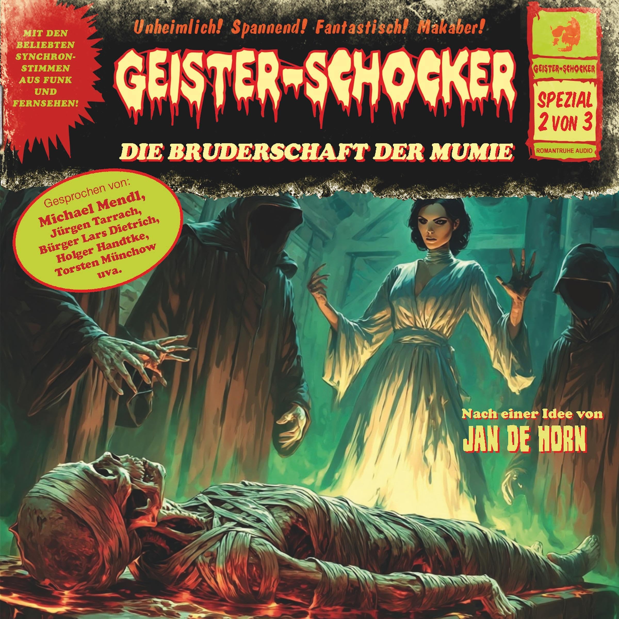 Die Bruderschaft der Mumie: Geister-Schocker Serie (Audible Audio)