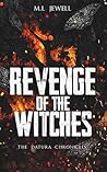 Revenge of the Witches (The Datura Chronicles) Revenge of the Witches (The Datura Chronicles)
