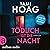Tödlich ist die Nacht: Tami Hoag Bestseller Thriller, Band 4