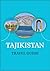 TAJIKISTAN TRAVEL GUIDE