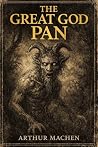 The Great God Pan...