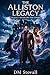 The Alliston Legacy - THE COMPLETE FIRST SERIES BOOKS 1-5