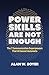 Power Skills Are Not Enough: The 7 Communication Superpowers That AI Cannot Automate
