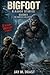 BIGFOOT SLASHER STORIES: SEASON 5 – THE COMPLETE COLLECTION