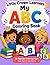Little Crown Learners: My ABC Coloring Book: My ABC Coloring Book