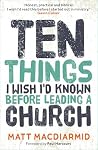 Ten Things I Wish...