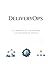 DeliveryOps: The Process of Engineering the Engineering Process