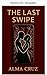Der letzte Swipe (German Edition)