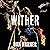 Wither: A Novel