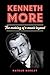 Kenneth More: The Making of...