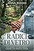 Radici di Vetro (Italian Edition)