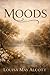 Moods: A Journey Through the Storms of the Heart