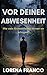 Vor deiner Abwesenheit (German Edition)