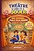Théâtre à lire et à jouer – Saynètes avec modules pour enfants (8–10 ans): Histoires à lire et scènes à jouer avec exercices pratiques – Idéal pour ... – Recueils de 8 à 12 ans) (French Edition)