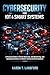 Cybersecurity for IoT & Smart Systems: A Practical Guide to Threat Detection, SOC Monitoring, and Automated Defense in Modern Connected Environments