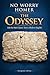 The Odyssey: No Worry Homer: Original Text with Modern English Translation (No Worry Classics)