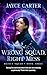 Wrong Squad, Right Mess: A ...