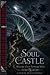 Soul Castle: Where Old Powers War