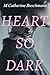 Heart So Dark