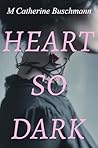 Heart So Dark