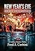 New Year’s Eve: Countdown in the Shadows: A Calabrese Brothers Thriller | Countdown in the Shadows | New Year’s Eve: Countdown in the Shadows | One ... Refuses to Break. (Brothers For The Truth)