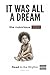 It Was All a Dream: Read to...