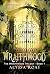 Wraithwood (The Wraithwood Trilogy)