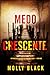Medo Crescente (Um Thriller de Suspense de Cassandra Fierce — Livro Dois) (Portuguese Edition)