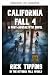 LA CAÍDA DE CALIFORNIA 4 (E...