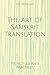 The Art of Sanskrit Transla...