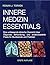 INNERE MEDIZIN ESSENTIALS: Eine umfassende klinische Übersicht über Diagnose, Behandlung, und evidenzbasierte Praxis für Studierende und Praktiker (German Edition)