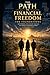 THE PATH TO FINANCIAL FREEDOM - THE FOUNDATIONS