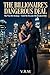 The Billionaire’s Dangerous Deal: She Was His Strategy—Until She Became His Greatest Risk (The Runaway & The Billionaire Saga)