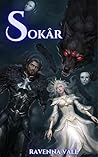 Sokâr: Book 2 of ...