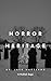 Horror Heritage: A NoDak Saga