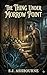 The Thing Under Morrow Point