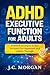 ADHD Executive Function Gui...